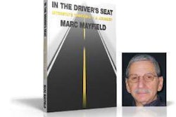 “In the Driver’s Seat” is available via Amazon in print ($13.05) and for Kindle ($2.99). For a lengthy excerpt from Marc Mayfield’s book, see the Aug. 20 entry on overdriveonline.com/channel19.