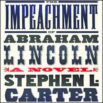 The Impeachment Of Abraham Lincoln 2781429