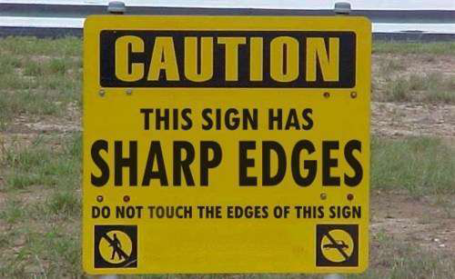this-sign-has-sharp-edges