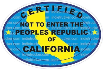 California’s aggressive regulatory climate provoked this sentiment, which has circulated online in different forms. Chris Thomas, leased to Minnesota-based Autumn Transport, made stickers of this version he planned to offer up to anyone who wanted one. He’s also set up a page on eBay to sell them here.