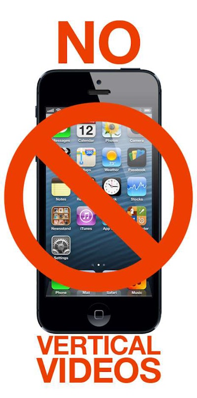 No Vertical Videos
