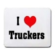 I love truckers