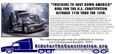 A flyer hosted at RidefortheConstitution.org directs readers back to another site owned by online talk show host Pete Santilli — text of the flyer begins with “Independent Truckers of America are essentially operating on slave wages…” Click through the image to read the text in full. For a decade, though income has been somewhat stagnant measured against inflation, average take-home for owner-operators in the United States has tracked around or above $50,000 yearly in Overdrive’s surveys, and recent ATBS client data showed an overall $52K/year average, hardly “slave wages.”