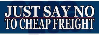 just_say_no_to_cheap_freight