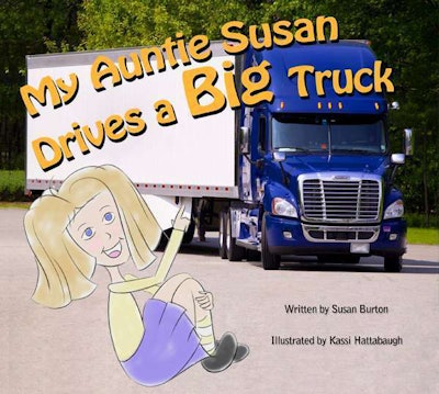 My Auntie Susan Drives a big truck