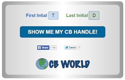 Kick the tires of CB Worldâs CB handle generator via this link.