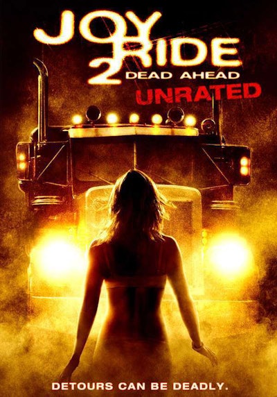 movie poster for Joy Ride 2: Dead ahead