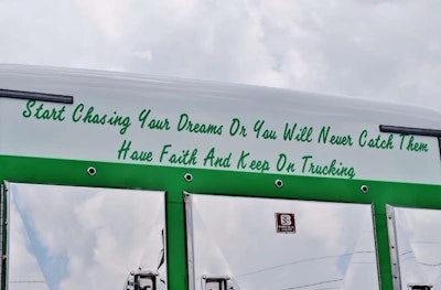 Finally, fed up with negative messaging he'd increasingly seen on trucks out on the road, Ben Cadle adopted this positive slogan to represent his operation on the back of his Coronado.