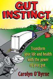 Gut instinct by Carolyn obyrne