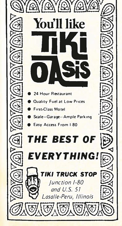 Lounging at the Tiki Oasis | Themed truck stops, such as the Tiki Truck Stop and its Tiki Oasis, were common in the 1960s.