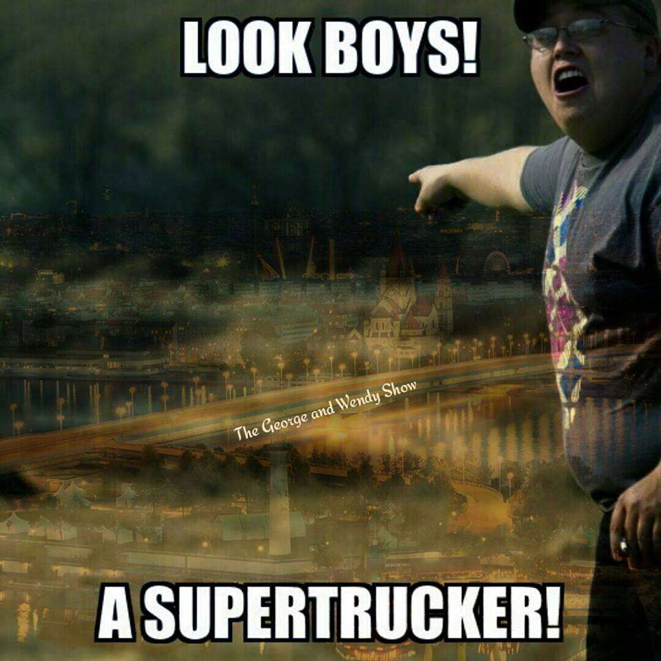 Look-boys-a-supertrucker-meme