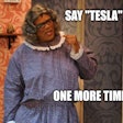 say tesla one more time meme-2017-11-20-07-57
