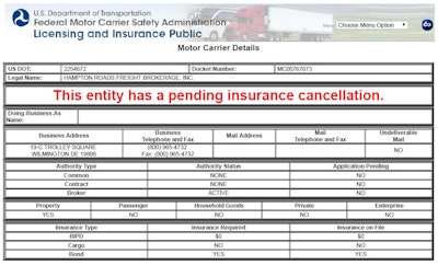 This example of a new surety notice of pending cancellation is in the FMCSA’s Licensing and Insurance public-facing page for a broker who notified its surety provider, Transport Financial Services, it was voluntarily ceasing business at the end of the year, says TFS President Marold Studesville. Brokers whose bonds have been cancelled after a run-up in claims, too, will be thus flagged, partially sealing a loophole that allowed dishonest brokers to conduct business with no intent to pay even as they went under — or were formed with no intent to pay to begin with.