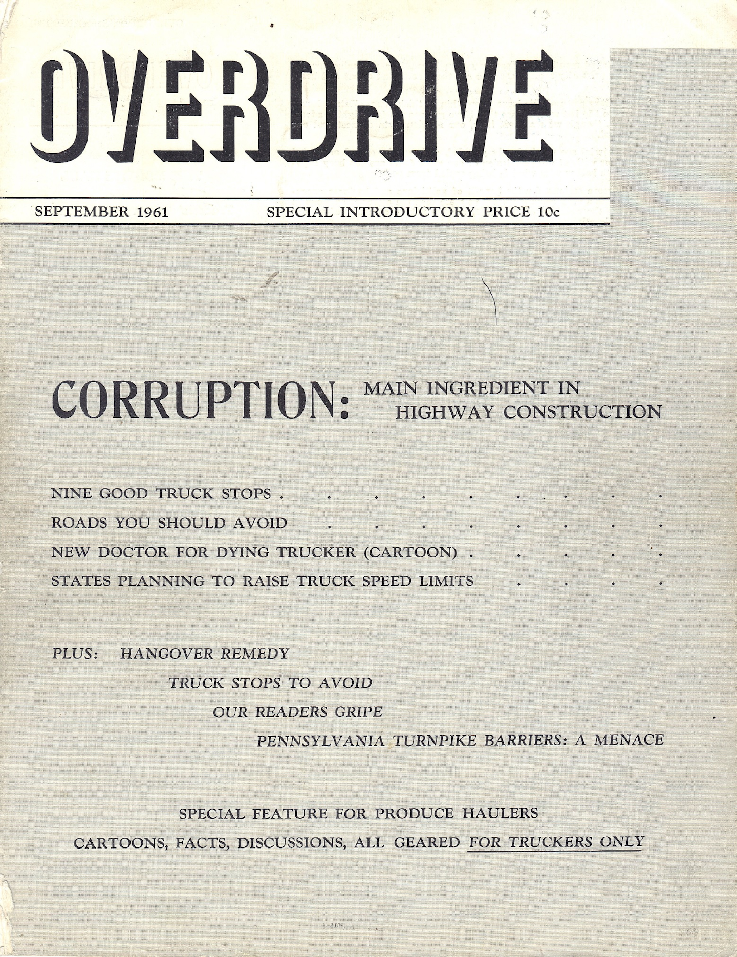 Interested readers can take a trip 60 years back in time with the very first issue of Overdrive by downloading the full-issue pdf at this link.