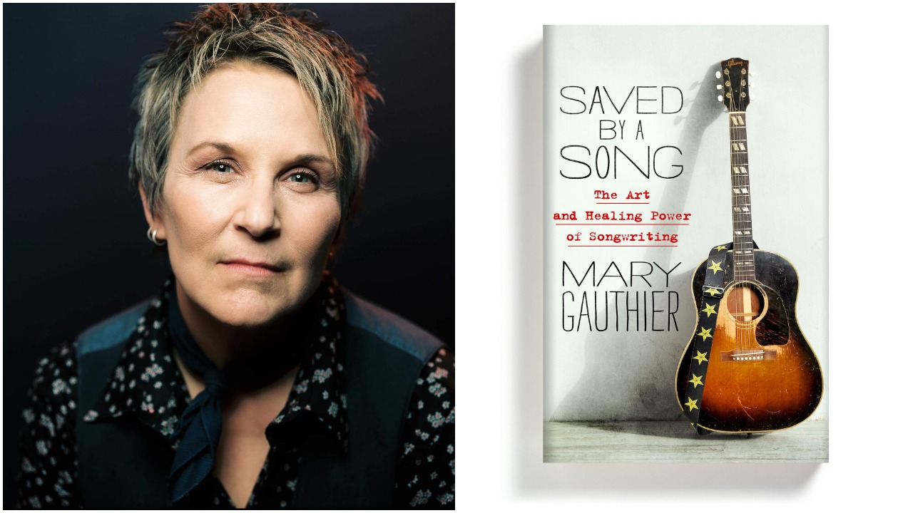 Mary Gauthier and her book Saved By A Song
