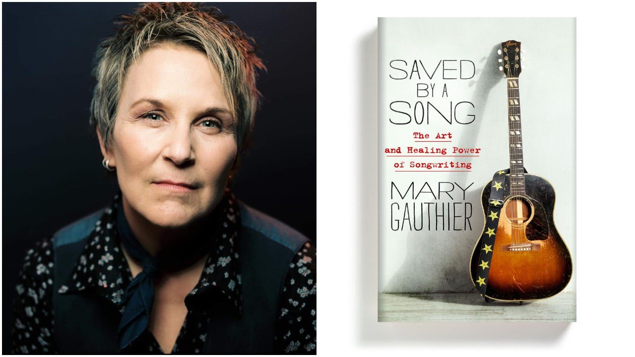 Mary Gauthier and her book Saved By A Song