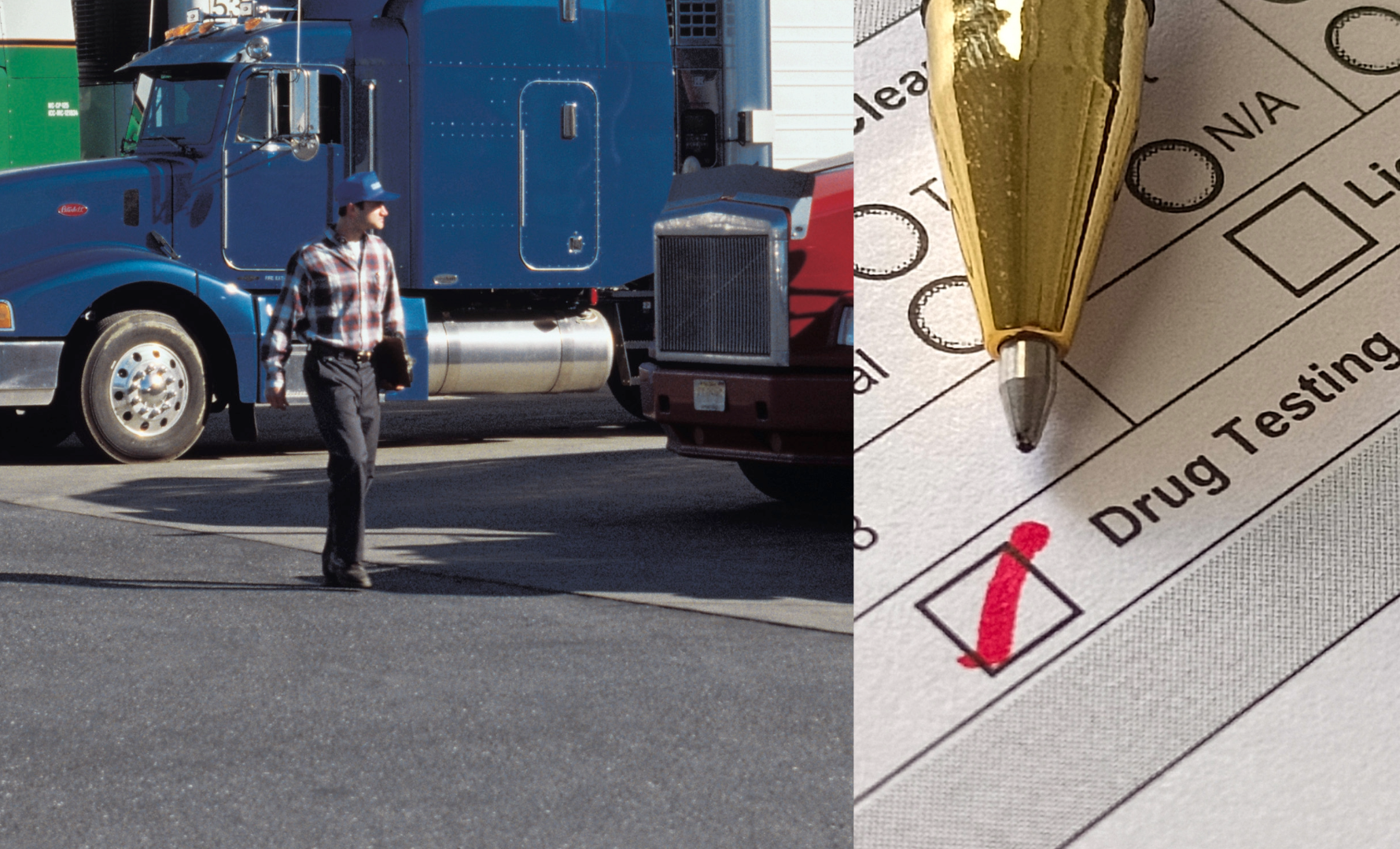 Composite image showing truck driver beside semi-truck on left and drug testing form with pen on right